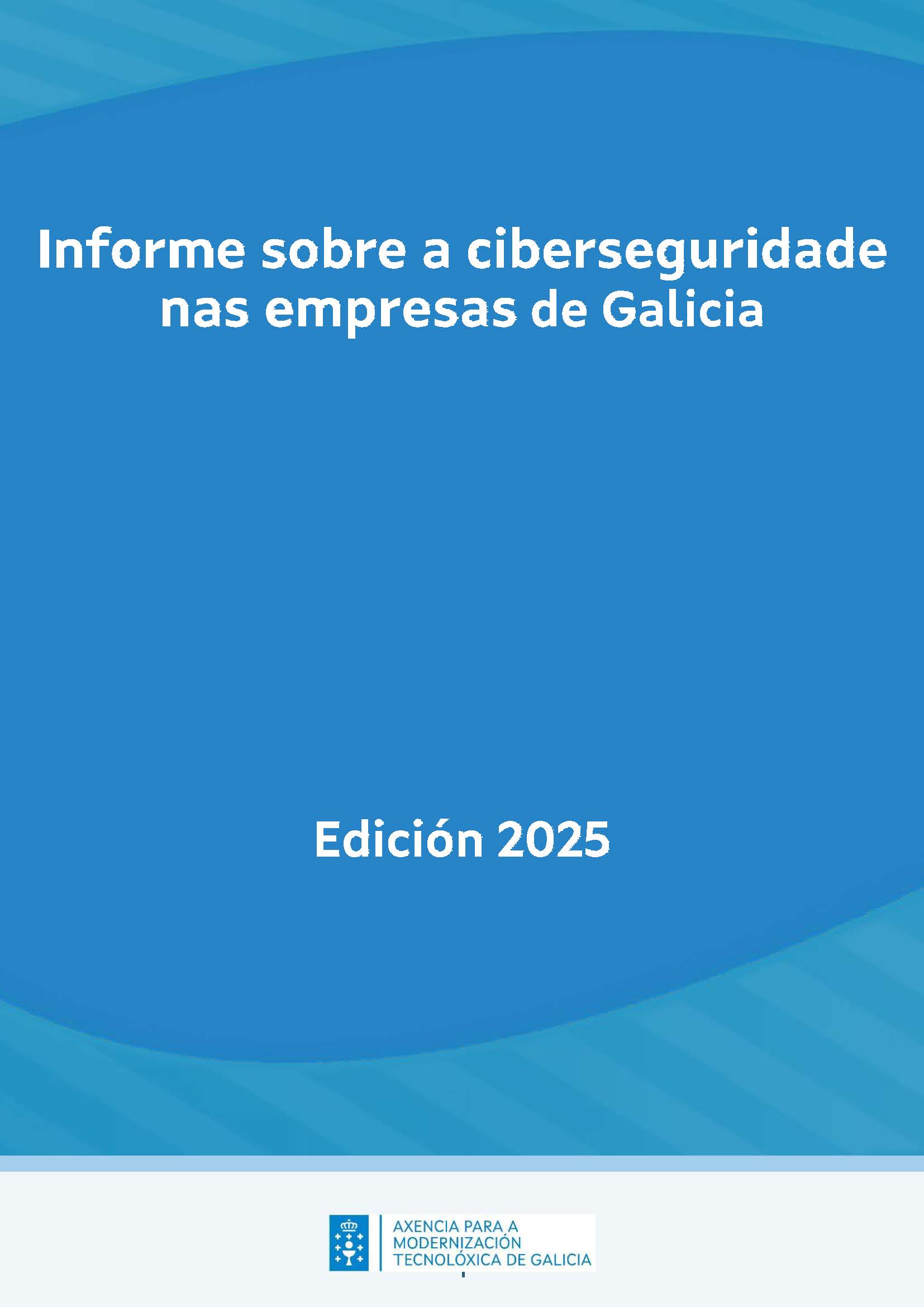 Informe de ciberseguridade nas empresas. 2025