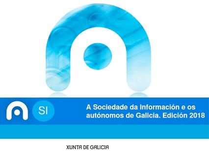 A Sociedade da Información e os autónomos de Galicia. Edición 2018.
