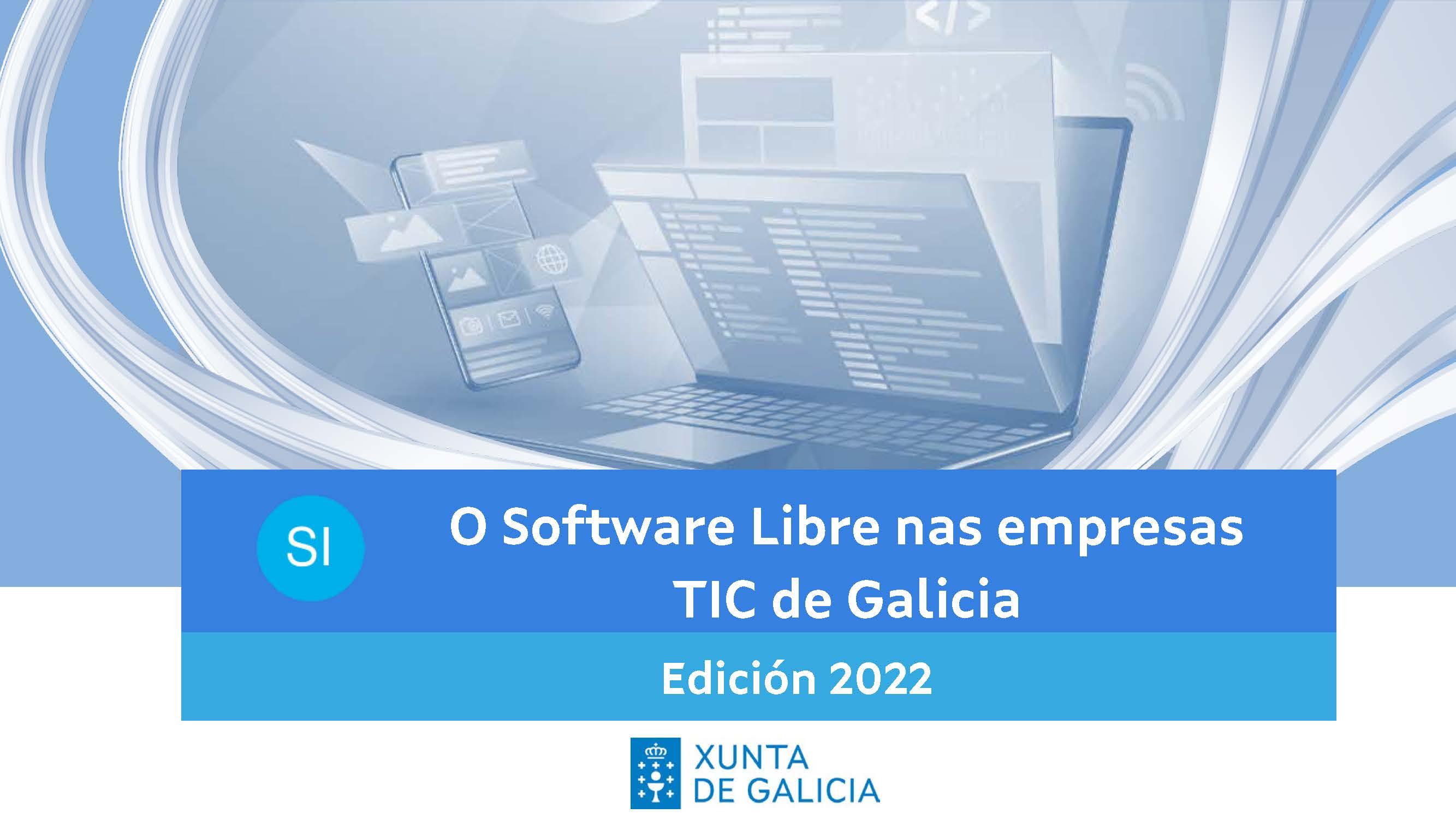 O software libre nas empresas TIC de Galicia en 2022