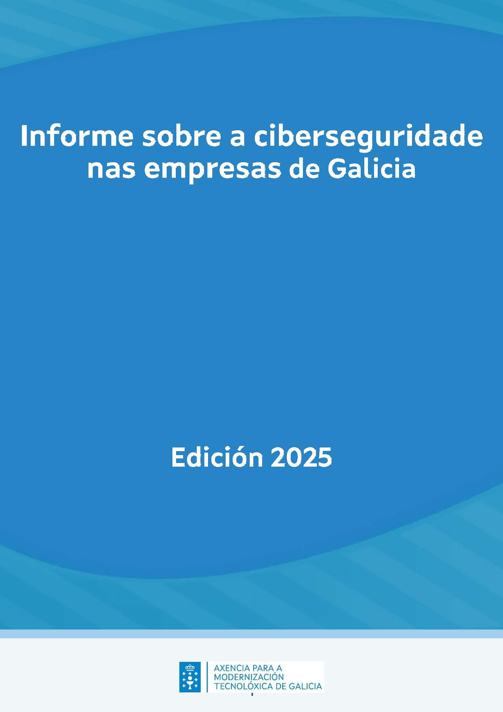Informe de ciberseguridade nas empresas. 2025