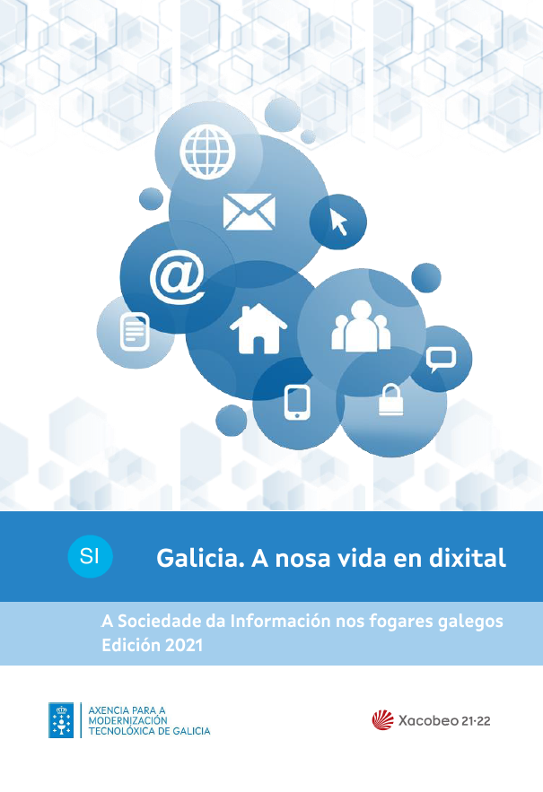 Galicia. A nosa vida en dixital. Edición 2021.