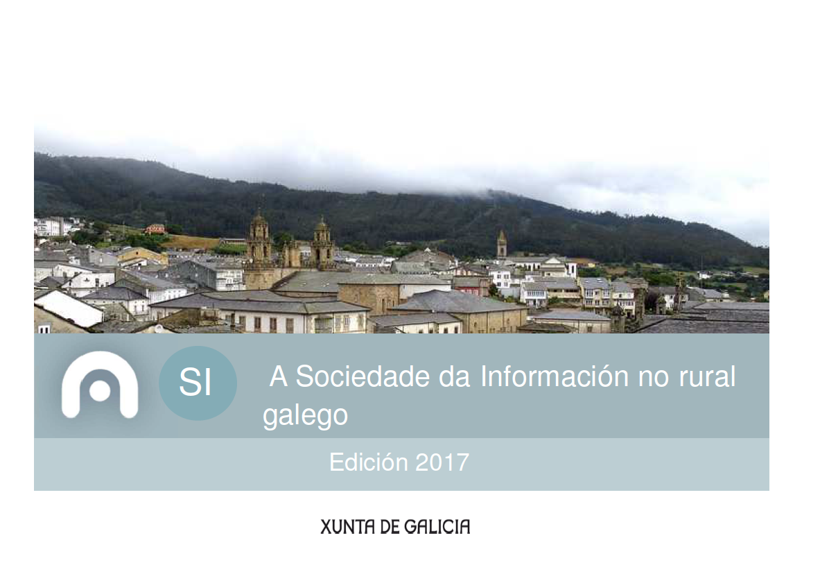 A Sociedade da Información no rural galego. Edición 2017