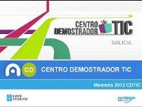 O 30% das empresas TIC que presentaron as súas solucións tecnolóxicas no Centro Demostrador en 2012 pecharon unha venda entre os asistentes 