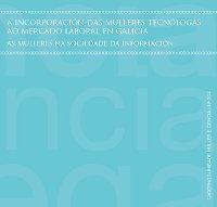 As mulleres representan o 38% dos empregados do sector TIC galego e só o 17% desempeña funcións tecnolóxicas